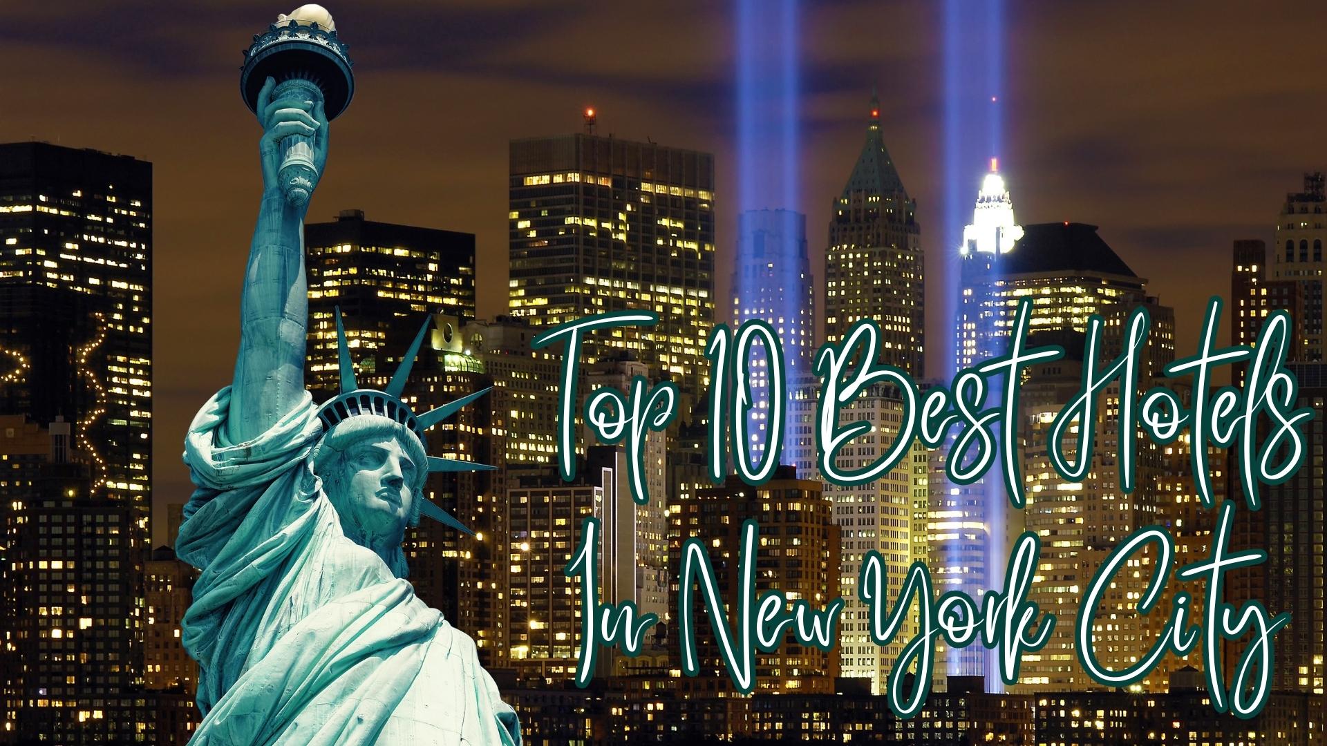 Best Hotels In New York City, Buzzonnet