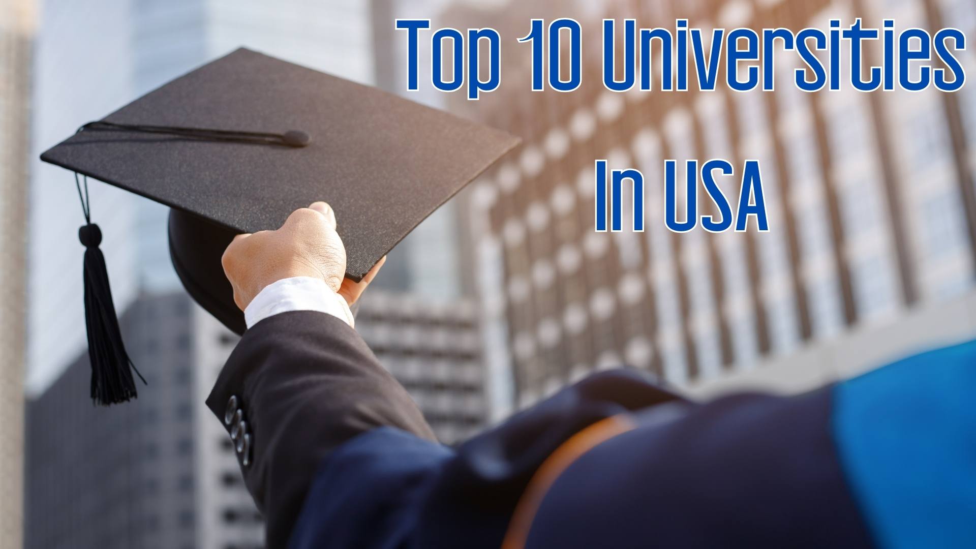 Top 10 Universities In USA, Buzzonnet