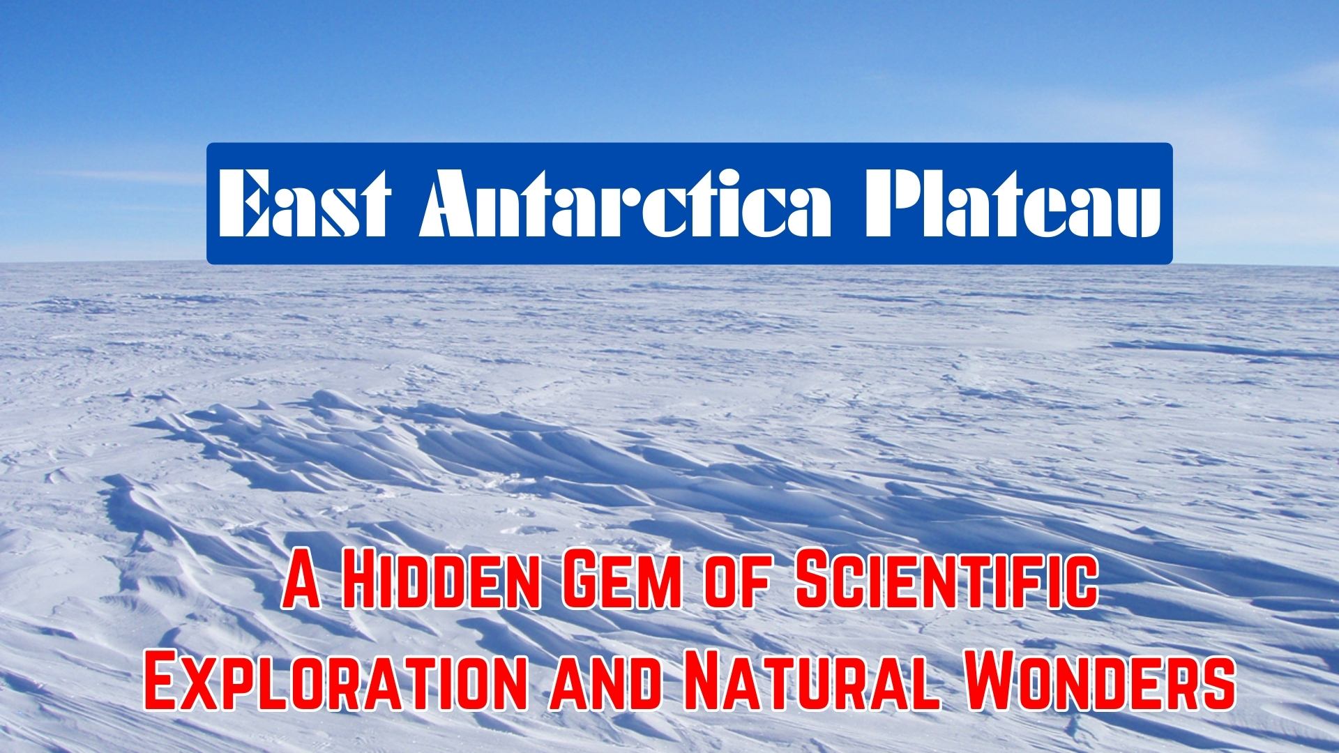 East Antarctica Plateau, Buzzonnet
