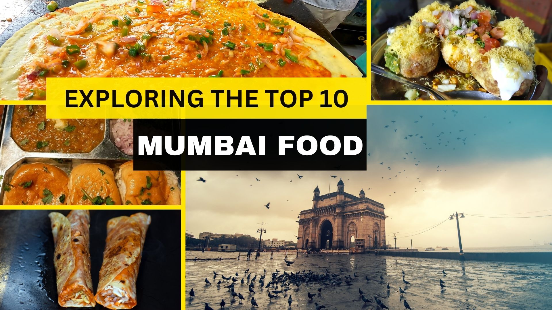 Savor the Flavor: Exploring the Top 10 Mumbai Food